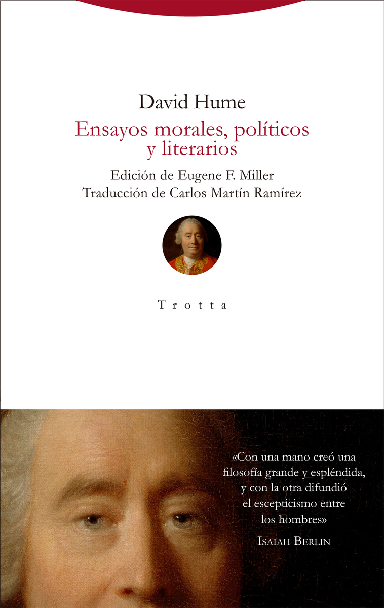 Ensayos morales, políticos y literarios (Nueva edición)