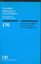 Sociedad, impuestos y gasto público. La perspectiva del contribuyente