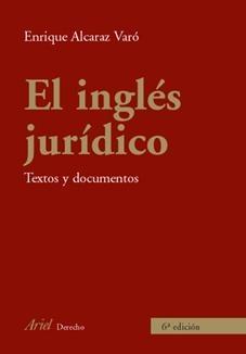 El Inglés jurídico: textos y documentos