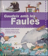 Gaudeix amb les faules +8. Esopo, Fedro, La Fontaine...