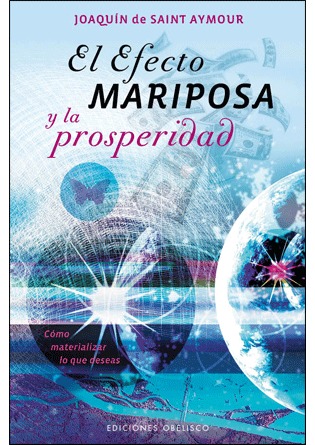 El efecto Mariposa y la prosperidad