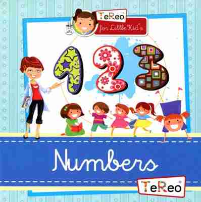 Numbers (Te Reo for Little Kid´s Books)