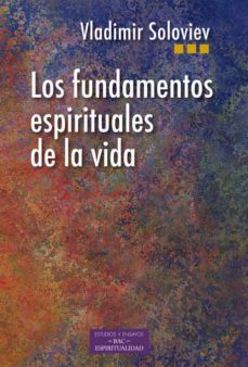 Los fundamentos espiriruales de la vida