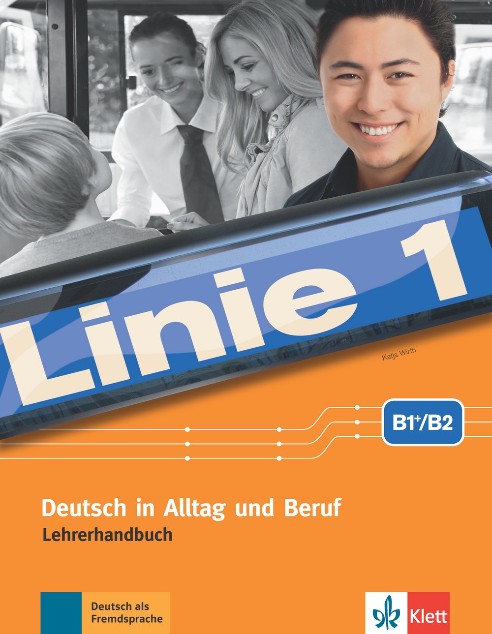 Linie 1: Lehrerhandbuch B1+/B2 + Audio-CDs (4) + DVD mit Videotrainer