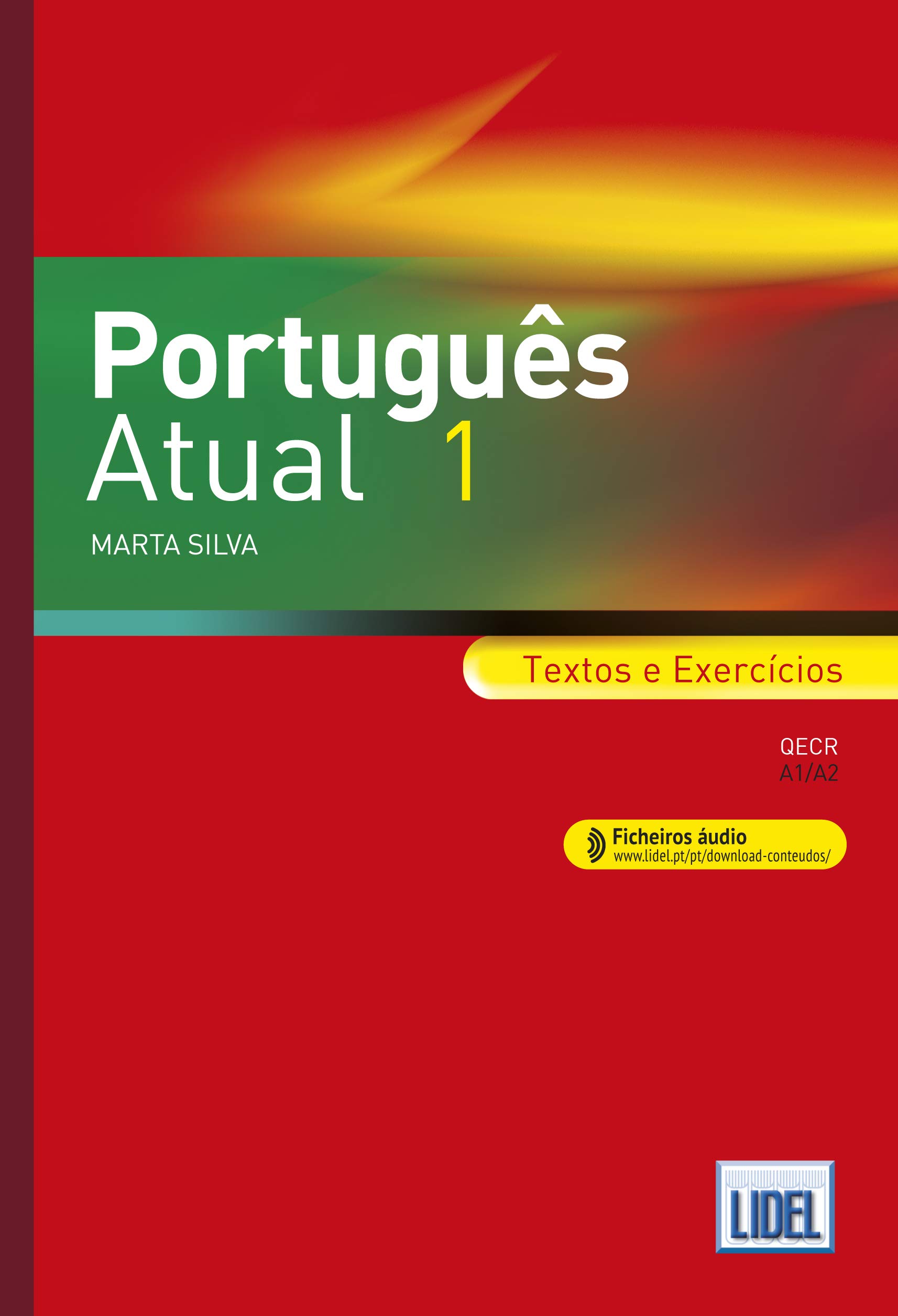 Português Atual 1 - Níveis A1/A2