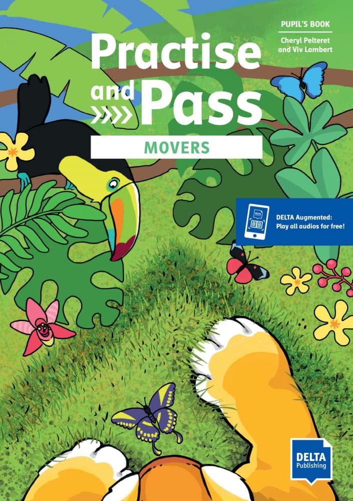 Practice and Pass Movers Pupil Book: Students Book + DELTA Augmented