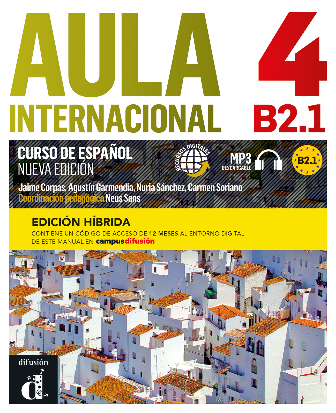 Aula Internacional 4 B2.1 Nueva edición. Ed. Híbrida Libro del alumno