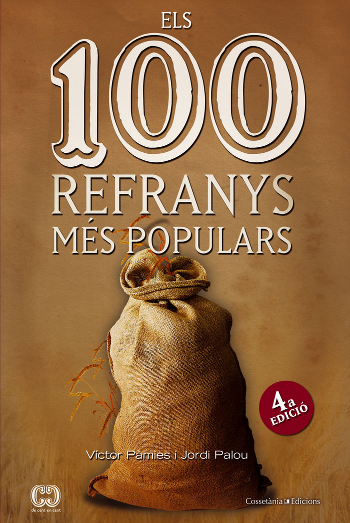 (CAT).15.100 REFRANYS CATALANS MES POPULARS.(CENT EN CENT)