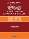 Diccionario politécnico de las lenguas española e inglesa vol. I: Ingles-español 3ª ed. ampliada y revisada