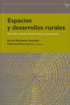 Espacios y desarrollos rurales.