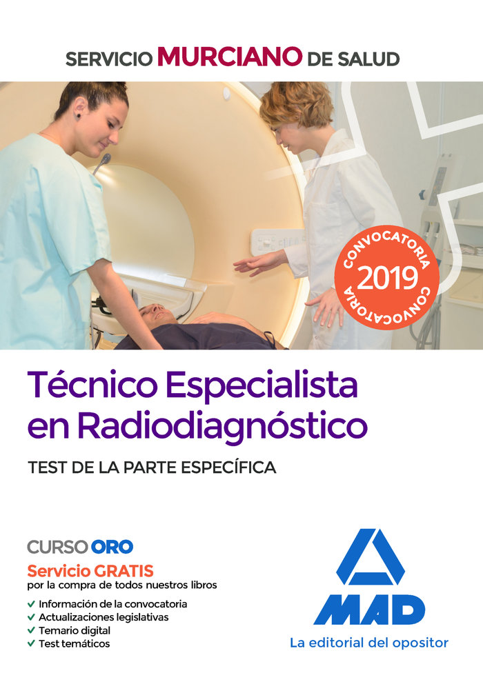 Técnico Especialista en Radiodiagnóstico del Servicio Murciano de Salud. Test de la parte específica