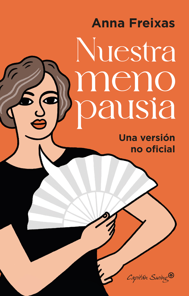 Nuestra menopausia. Una versión no oficial