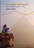 La sombra del faraón. Viajes por el Egipto antiguo y moderno