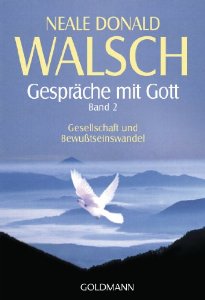 Gespräche mit Gott .  Bd.2