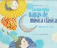 Las más bellas nanas de música clásica (con CD)