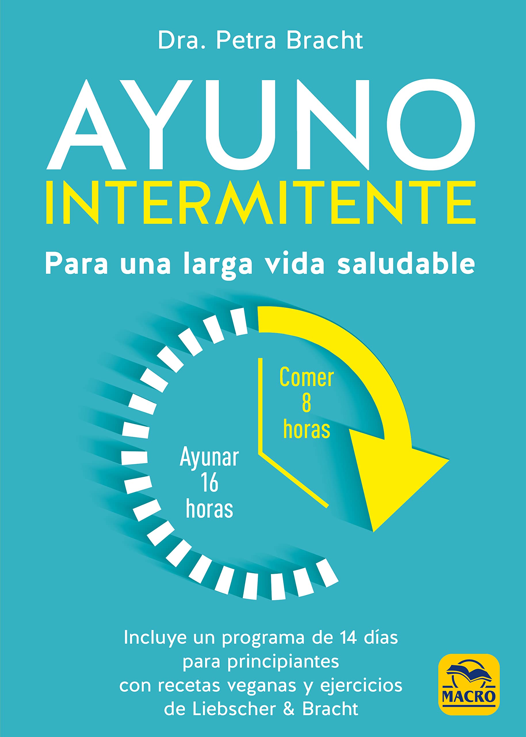 Ayuno intermitente. Para una larga vida saludable