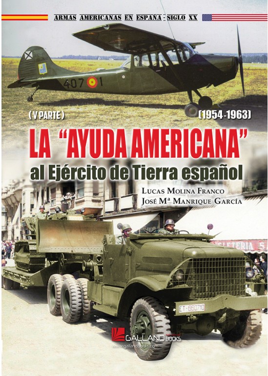 La Ayuda Americana al Ejército de Tierra español - 1954-1963 (V parte)