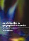 An Introduction to geographical economics: trade, location and growth