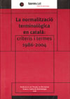 La normalització terminològica en català