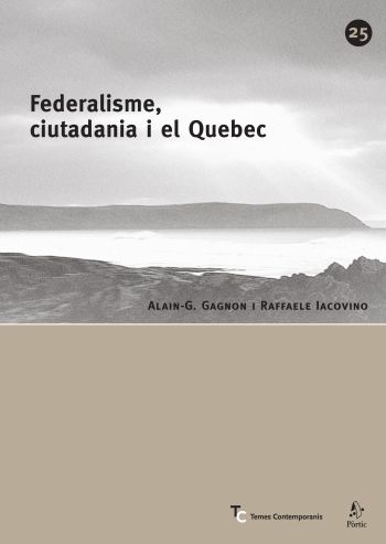 Federalisme, ciutadania i el Quebec