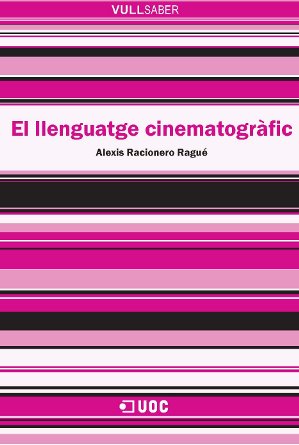 El llenguatge cinematogràfic