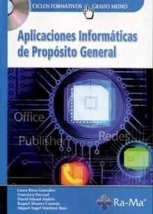 Aplicaciones informáticas de propósito general. Ciclos formativos de grado medio