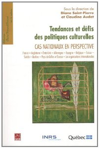 Tendances et défis des politiques culturelles: cas nationaux en perspective