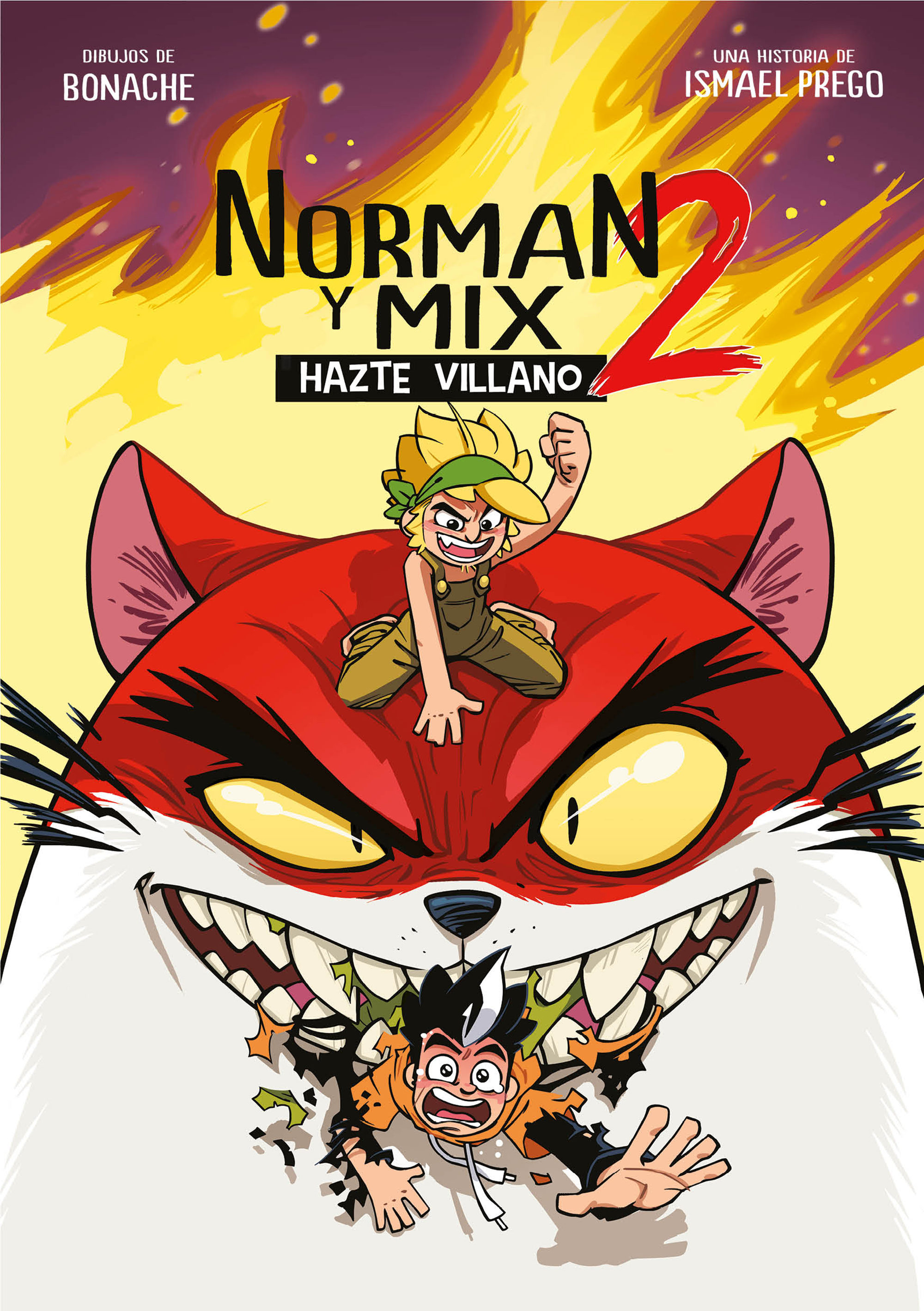 Norman y Mix 2. Hazte villano