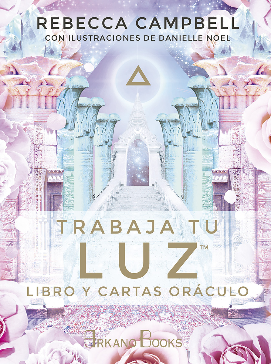 Trabaja tu luz. Libro y cartas oráculo