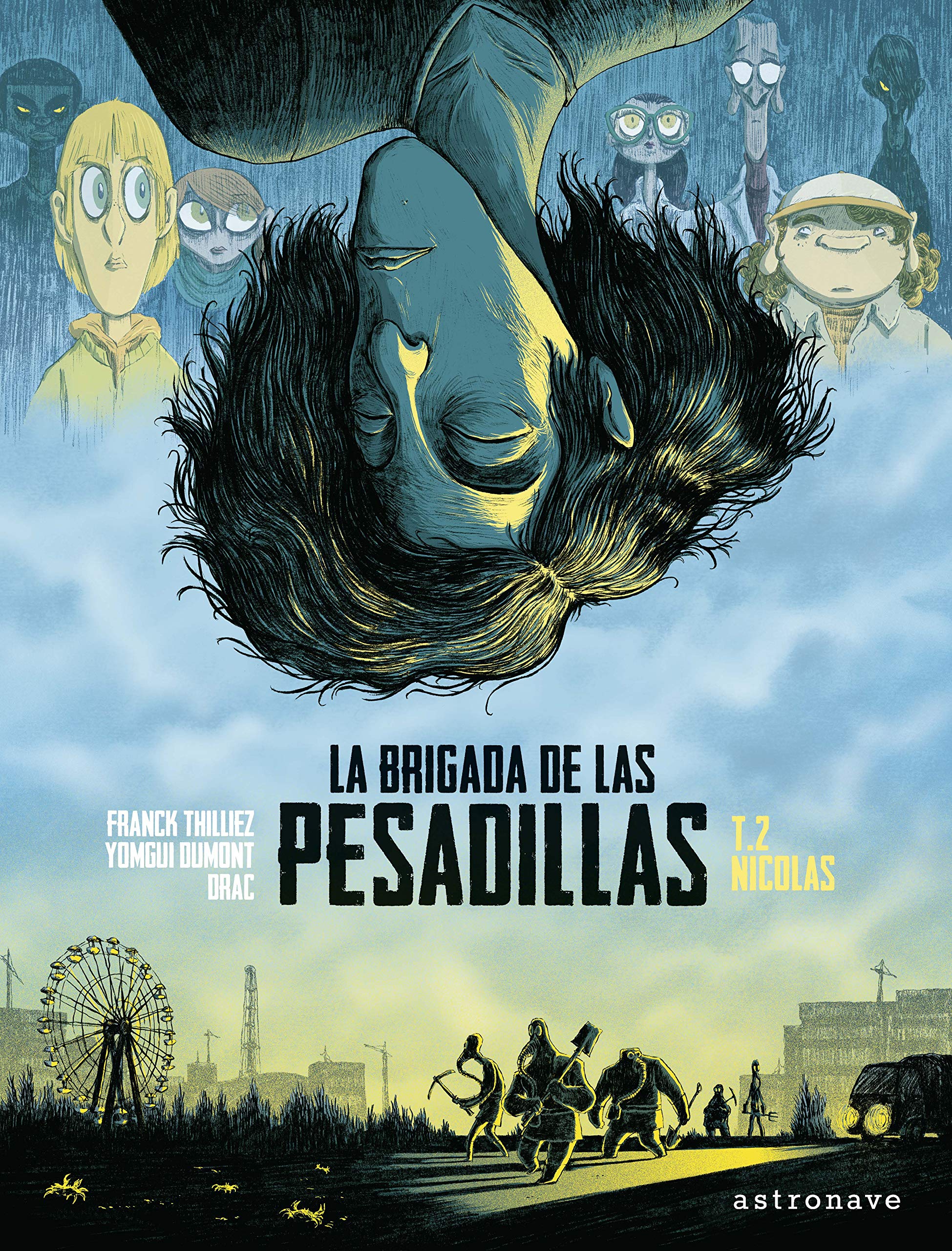 La brigada de las pesadillas2. Nicolas