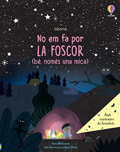 No em fa por la foscor (be, nomes una mica)