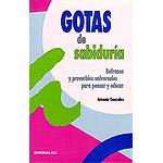 Gotas de sabiduría. Refranes y proverbios universales para pensar y educar