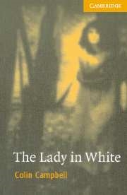 The Lady in White (Audio CD Pack) Level 4