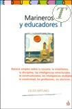 Marineros y educadores I