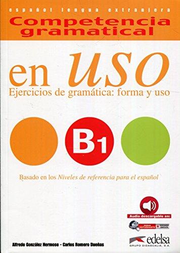 en USO Ejercicios de gramática: forma y uso B1 Libro (Audio descargable web)