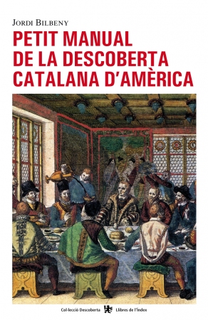 Petit manual de la descoberta catalana d'Amèrica