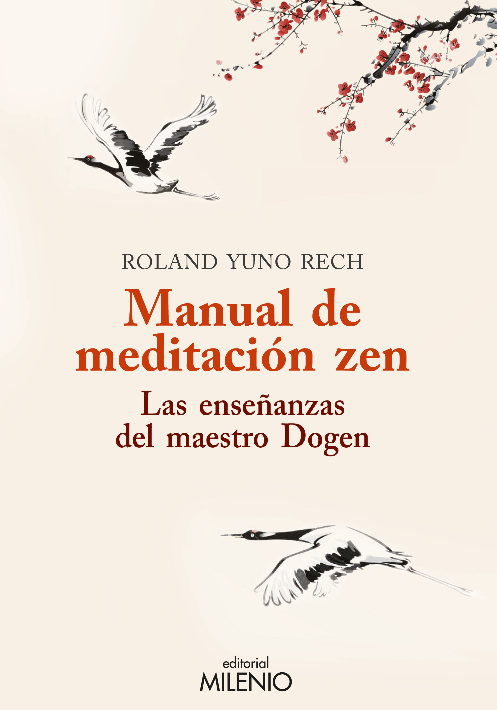 Manual de meditación zen: las enseñanzas del maestro Dogen