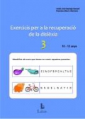 Exercicis per a la recuperació de la dislexia-3. 10-12 anys