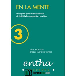 En la mente 3. Un soporte para el entretenimiento de habilidades pragmáticas en niños.