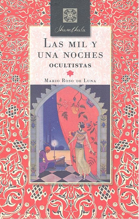 MIL Y UNA NOCHES OCULTISTAS,LAS