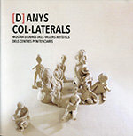 [D]anys col·laterals. Mostra d'obres dels tallers artístics dels centres penitenciaris