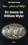 Pero... ¿dónde está Willy? En busca de William Wyler