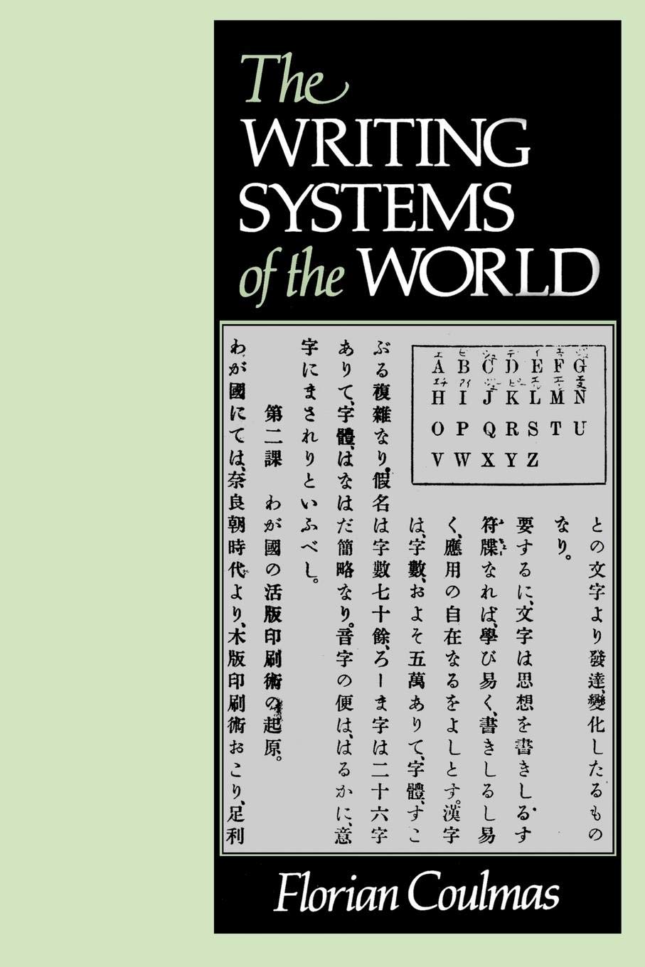 The Writing Systems of the World