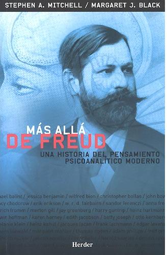 Más alla de Freud. Una historia del pensamiento psicoanalítico moderno