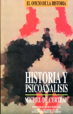 Historia y psicoanálisis. Entre ciencia y ficción