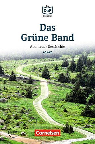 Das Grüne Band - Die DaF-Bibliothek A2/B1 -