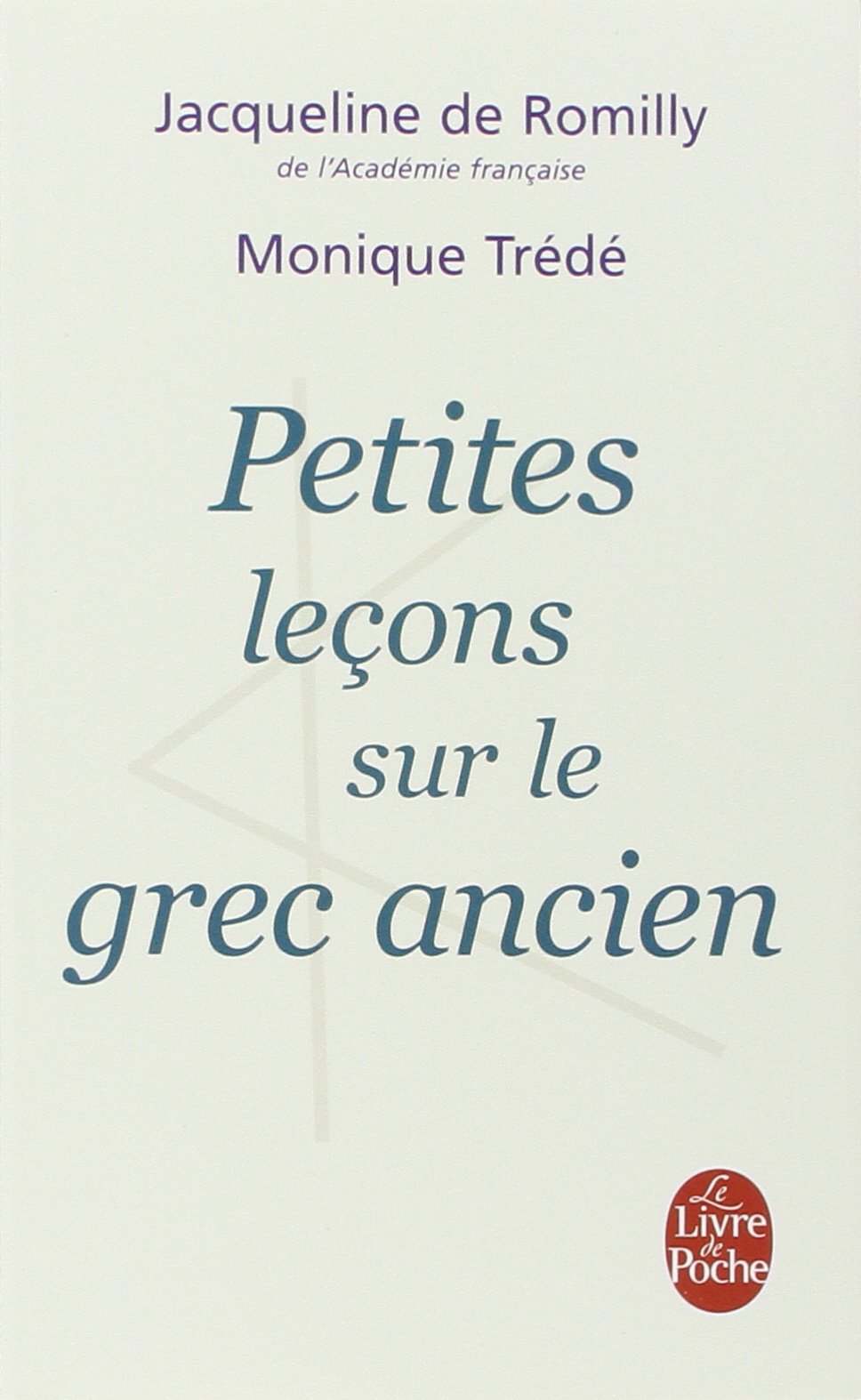 Petites leçons sur le grec ancien