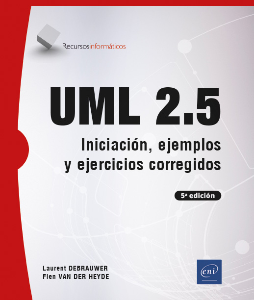 UML 2.5. Iniciación, ejemplos y ejercicios (5ª edición)