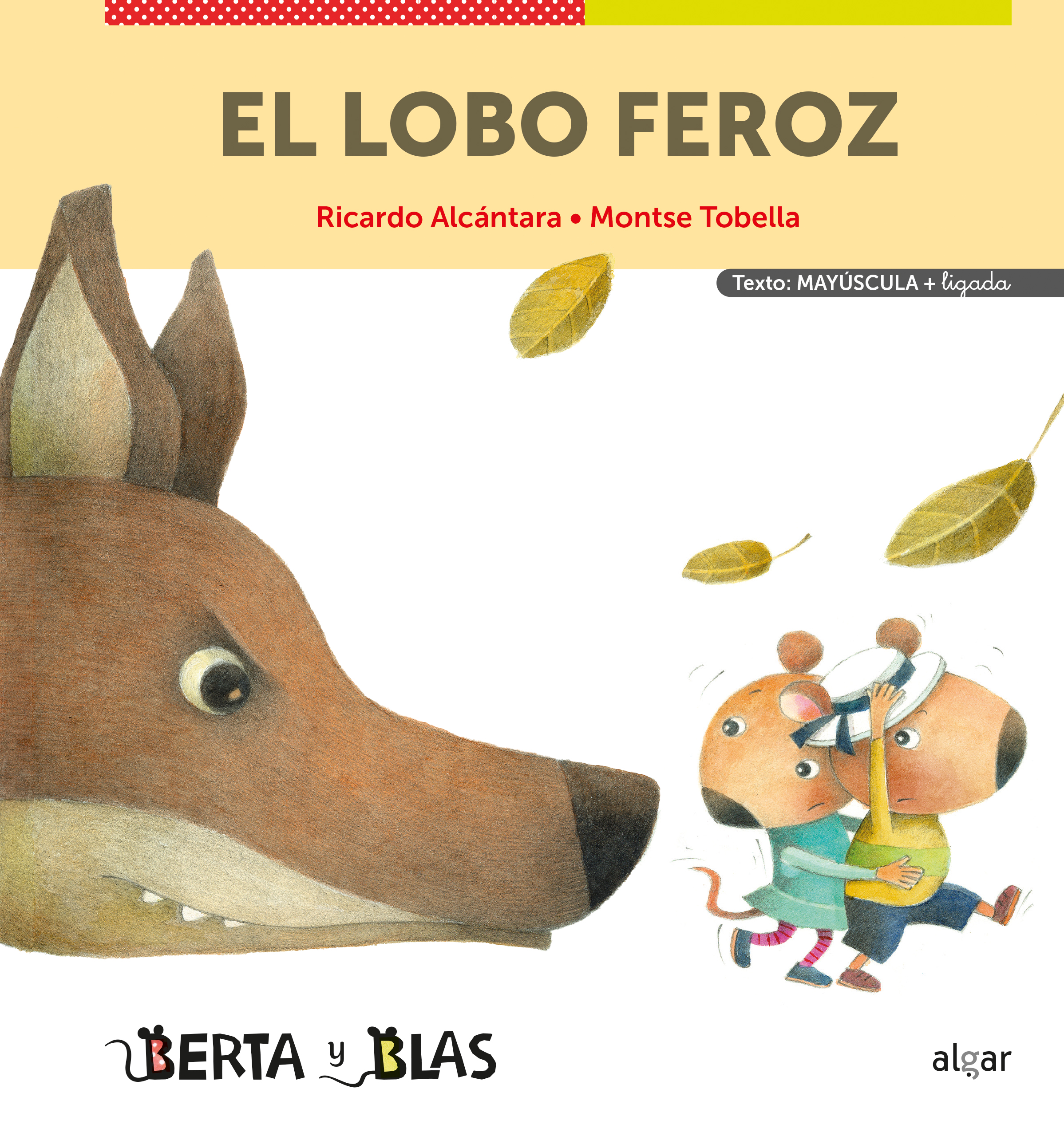 El lobo feroz (mayúsculas + ligada)