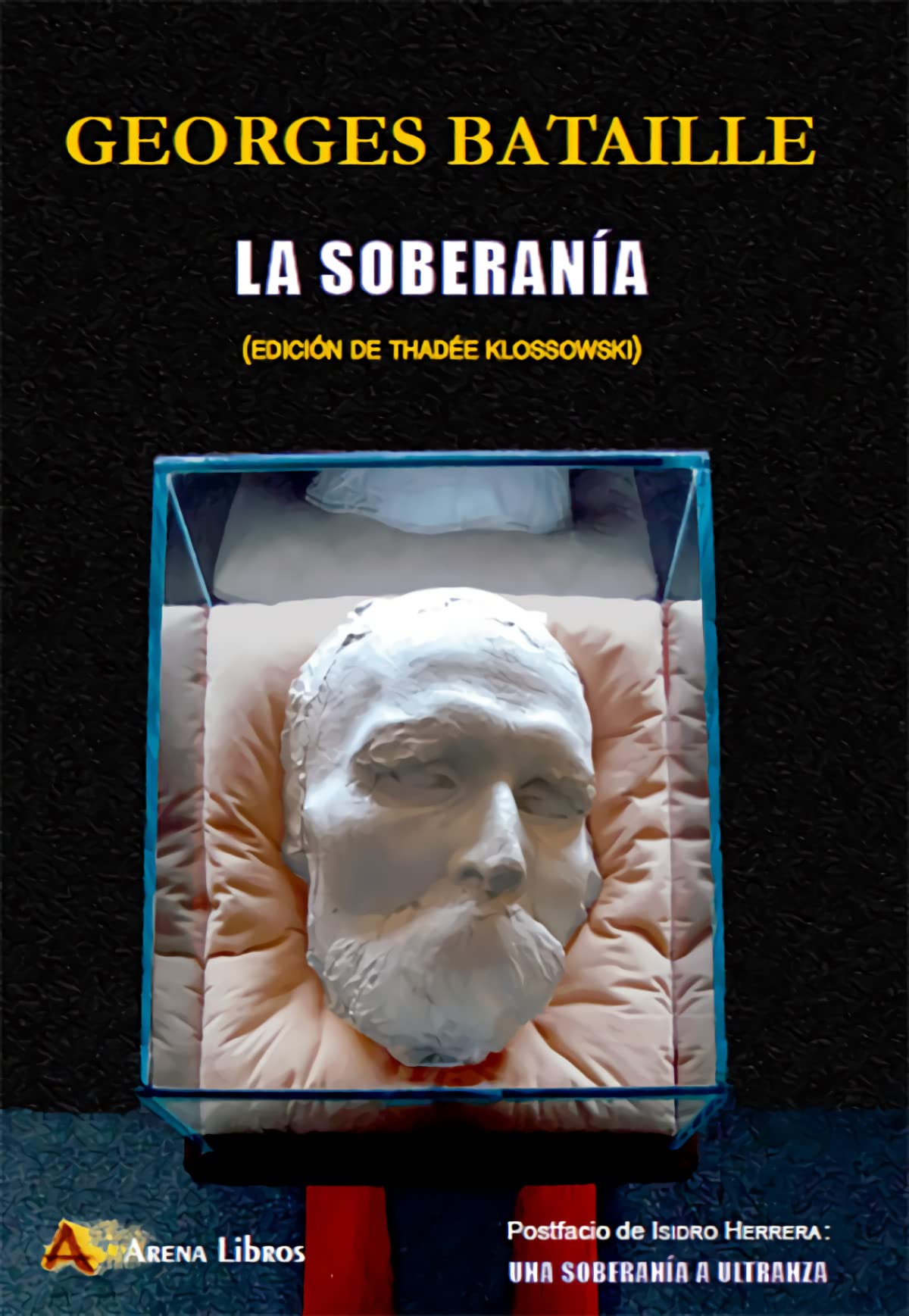 La soberanía (Edicion de Thadee Klossowski)